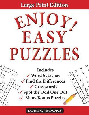 Editor of the Enjoy! Puzzle Series - Enjoy! Easy Puzzles: Includes Word Searches, Spot the Odd One Out, Crosswords, Find the Differences and Many Bonus Puzzles, Häftad