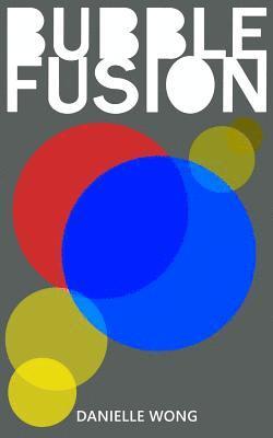 Bubble Fusion 1