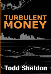 bokomslag Turbulent Money
