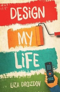 bokomslag Design My Life