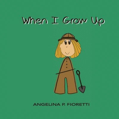 When I Grow Up, Häftad