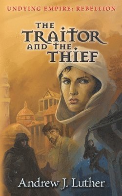 The Traitor and the Thief 1