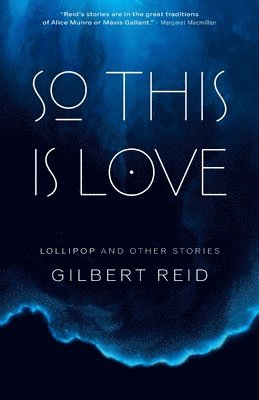 Gilbert Reid - So This Is Love, Häftad
