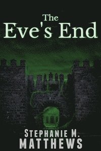 bokomslag Eve's End