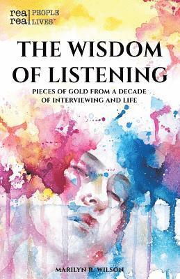 Marilyn R Wilson, Marilyn R. Wilson - Wisdom of Listening, Häftad