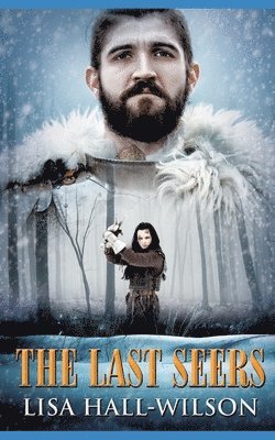 Lisa Hall-Wilson - The Last Seers, Häftad