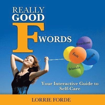 Really Good F Words