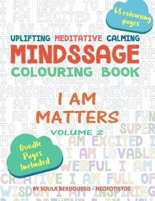 bokomslag Mindssage Colouring Book: I Am Matters