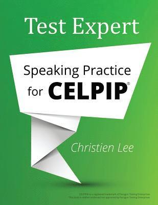 Christien Lee - Test Expert: Speaking Practice for CELPIP(R), Häftad