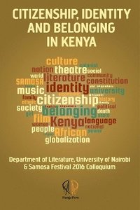 bokomslag Citizenship, Identity and Belonging in Kenya