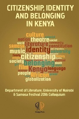 Zarina Patel, Zahid Rajan, Zarina Patel - Citizenship, Identity and Belonging in Kenya, Häftad
