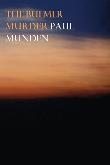 Paul Munden - Bulmer Murder, Häftad