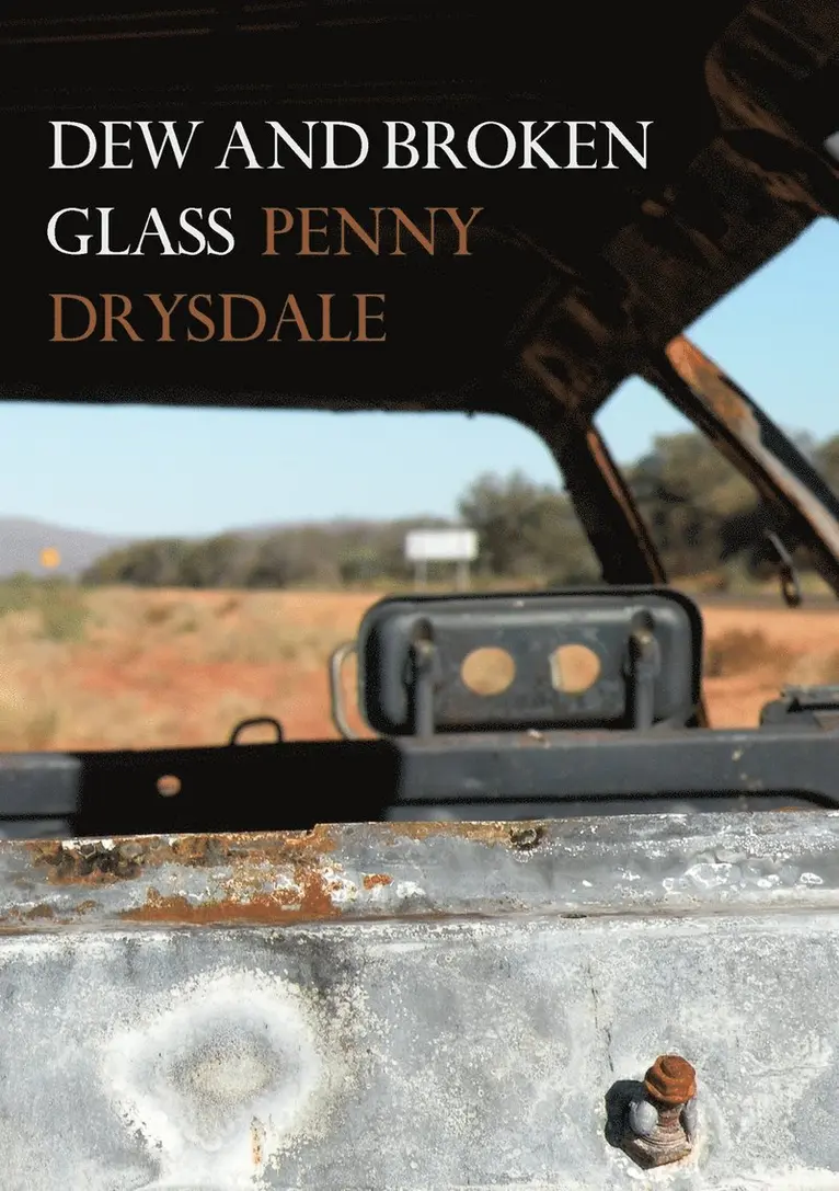 Penny Drysdale - Dew and Broken Glass, Häftad. Tillgänglighet: Lägg i varukorg