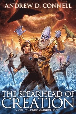 bokomslag The Spearhead of Creation