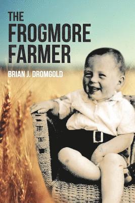 bokomslag The Frogmore Farmer