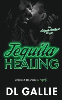 bokomslag Tequila Healing