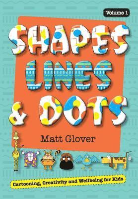 Shapes, Lines and Dots 1