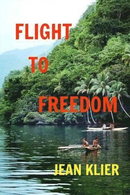 bokomslag Flight to Freedom