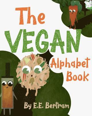 E E Bertram - Vegan Alphabet Book, Häftad