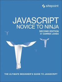 bokomslag JavaScript - Novice to Ninja 2e