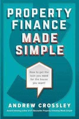 Property Finance Made Simple 1