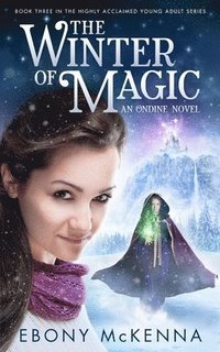 bokomslag The Winter of Magic