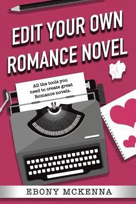 Edit Your Own Romance Novel 1