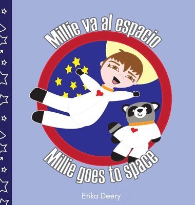 Erika Deery - Millie va al espacio/Millie goes to space, Inbunden