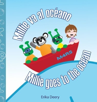 Erika Deery - Millie va al oceano / Millie goes to the ocean, Inbunden