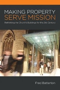 bokomslag Making Property Serve Mission