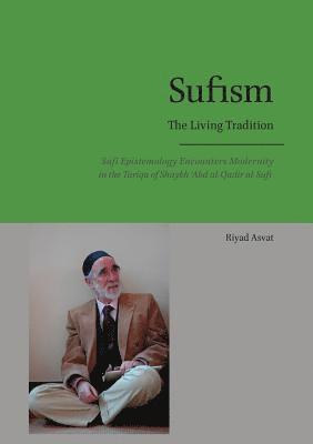 Sufism - The Living Tradition 1