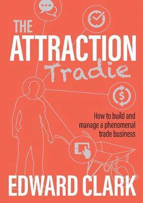 The Attraction Tradie 1