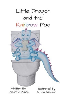 bokomslag Little Dragon and the Rainbow Poo