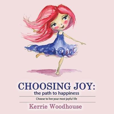 Choosing Joy 1