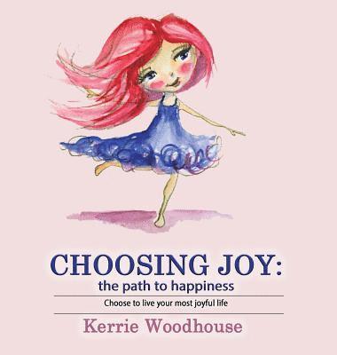 Choosing Joy 1