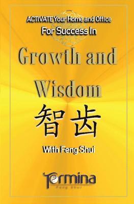 Termina Ashton - Activate your Home or Office For Success in Growth and Wisdom, Häftad