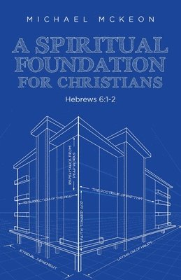 A Spiritual Foundation for Christians 1