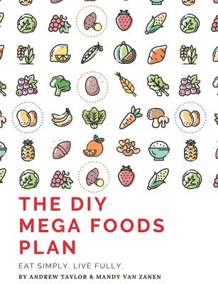 bokomslag The DIY Mega Foods Plan