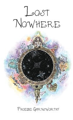 Phoebe Garnsworthy - Lost Nowhere, Inbunden