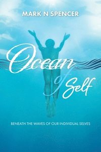 bokomslag Ocean of Self