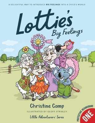 Christine Camp, Crystal Bowman - Lottie's Big Feelings, Häftad