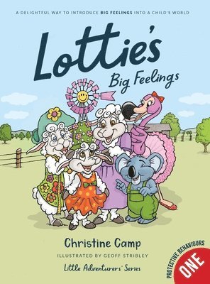 Christine Camp, Crystal Bowman - Lottie's Big Feelings, Inbunden