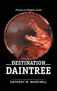 bokomslag Destination Daintree
