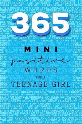 bokomslag 365 Positive Words for a Teenage Girl Mini Edition