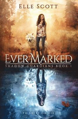 Ever Marked 1