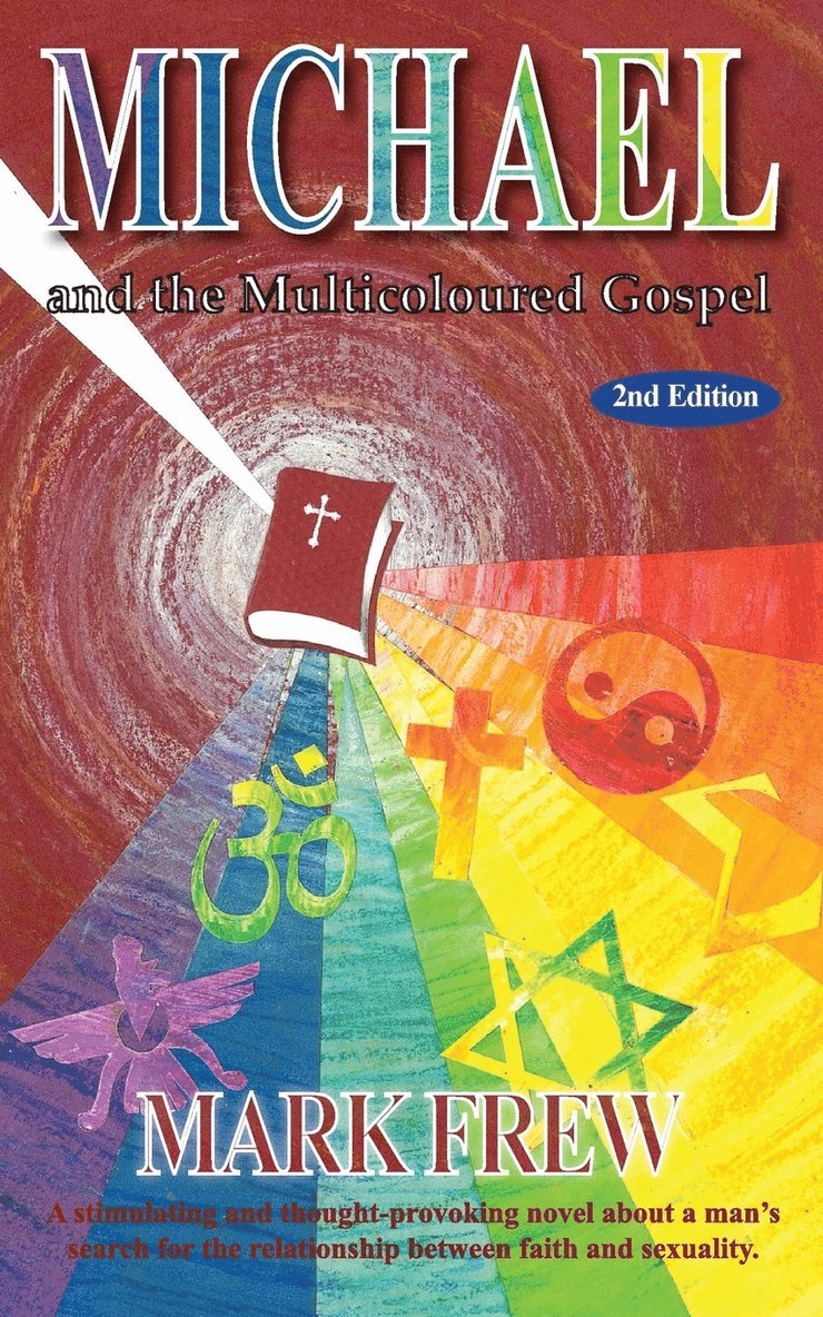 Michael and the Multicoloured Gospel