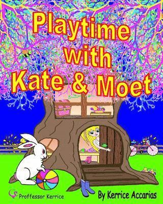 Playtime with Kate and Moet