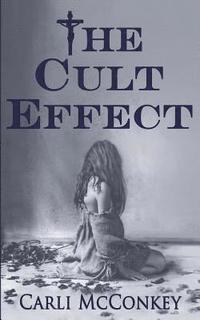 bokomslag The Cult Effect