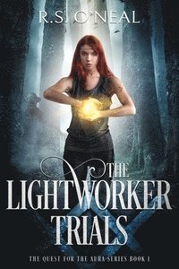 bokomslag The Lightworker Trials
