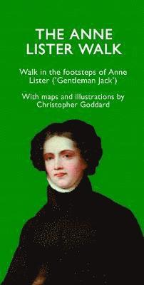 The Anne Lister Walk 1